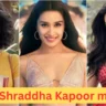 Top 5 Shraddha Kapoor movies