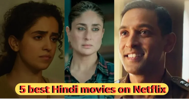 5 best Hindi movies on Netflix