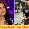 Tanja Shark Tank Fitness Brand