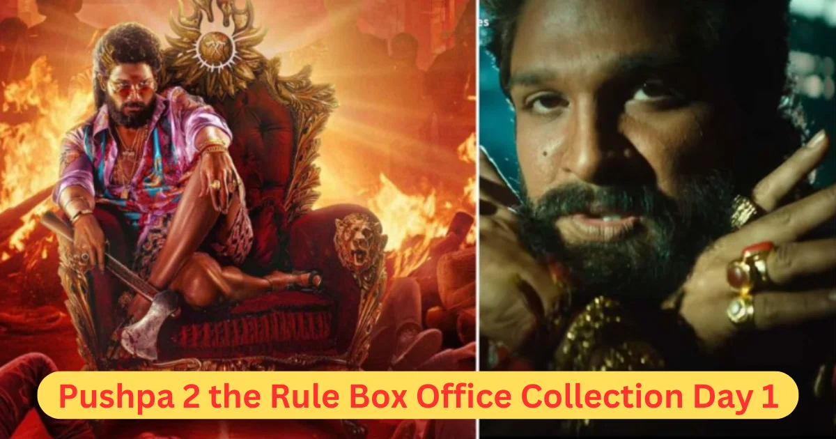 Pushpa 2 the Rule Box Office Collection Day 1