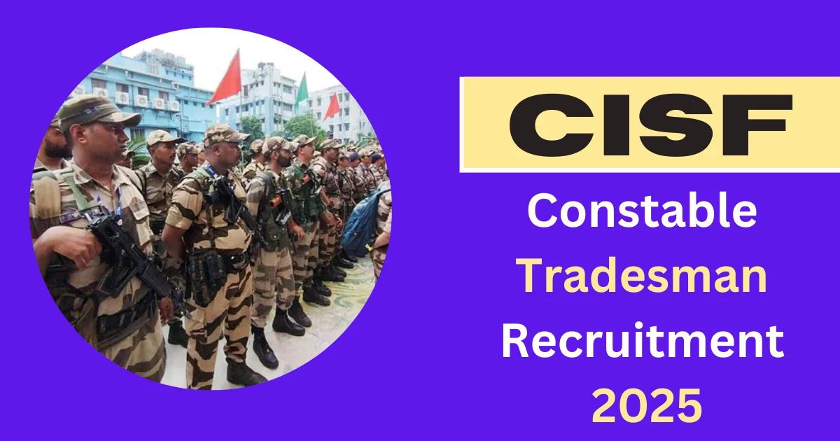 CISF Recruitment 2025